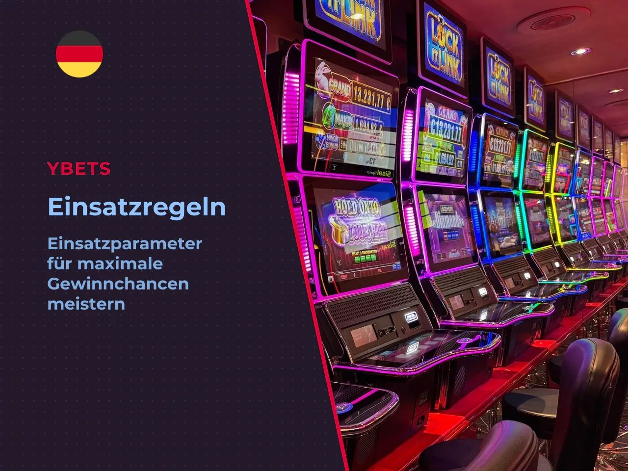 Einsätze, Spins und Auszahlungslinien. Vor jeder