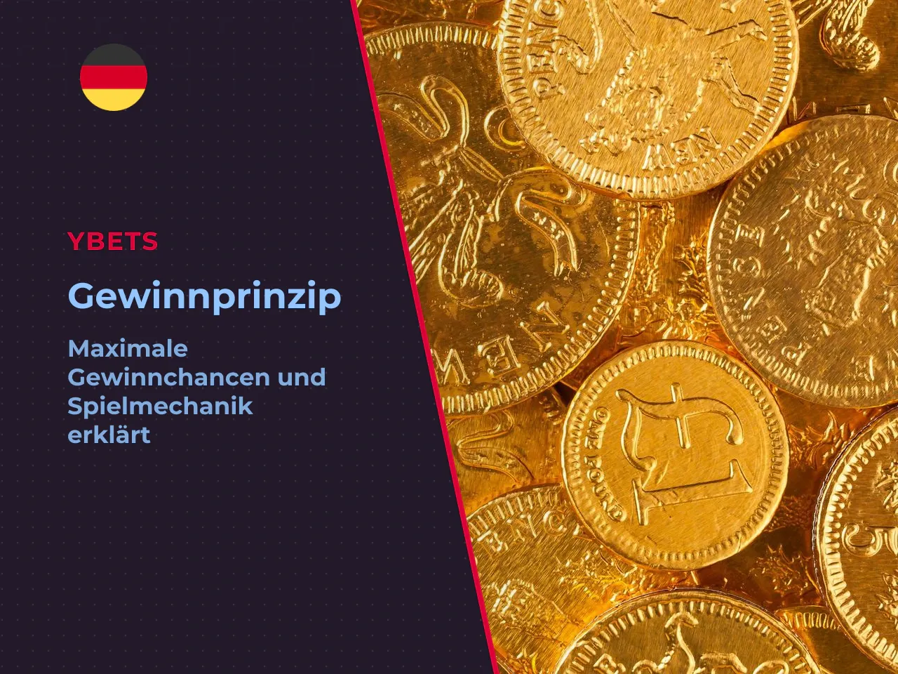 Gewinnprinzip und maximale Gewinnchance. Das Gewinnprinzip