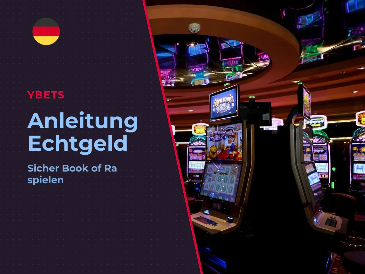 Schritt-für-Schritt-Anleitung Book of Ra Magic um
