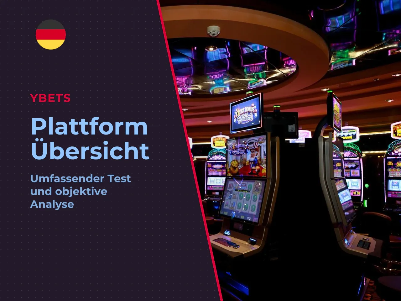 1 Ybets Casino Plattform-Überblick und wichtige